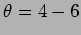 $\theta = 4-6$