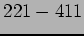 $221 - 411$